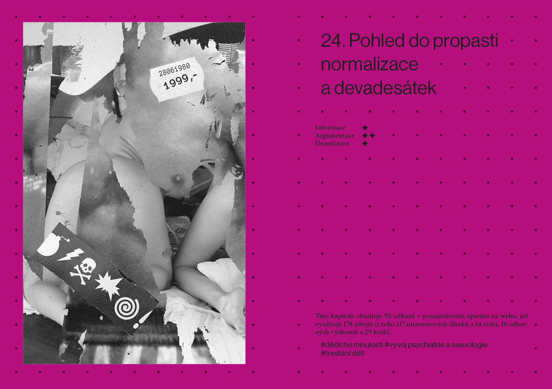 24. Pohled pro propasti normalizace a devadesátek